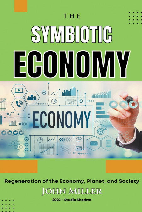 Symbiotic Economy