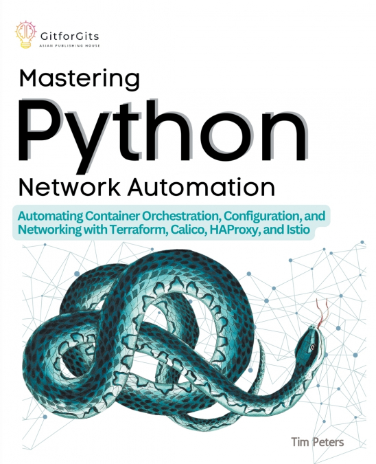 Mastering Python Network Automation