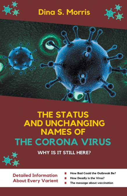 The Status And UnchangingNames Of The Corona Virus