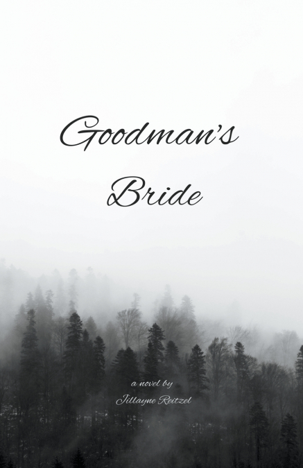 Goodman’s Bride