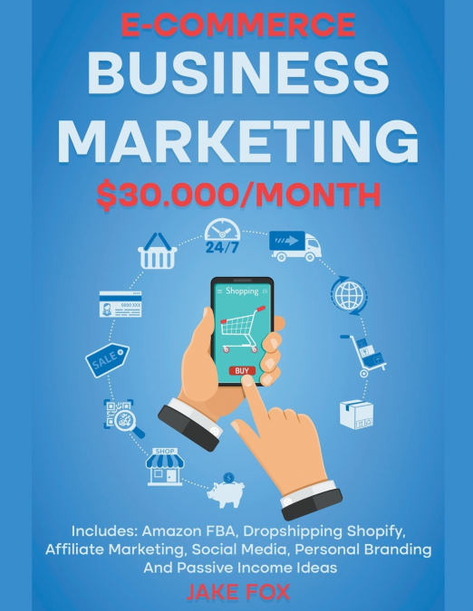 E-commerce Business Marketing $30.000/Month Includes