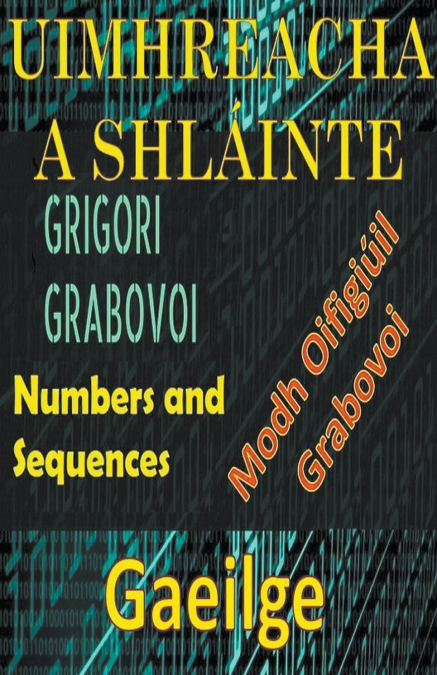 Uimhreacha a Shlainte Modh Oifigiuil Grigori Grabovoi