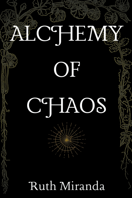 Alchemy of Chaos
