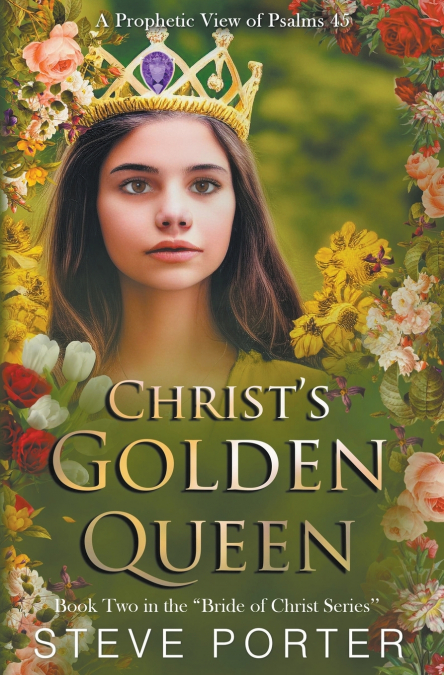Christ’s Golden Queen