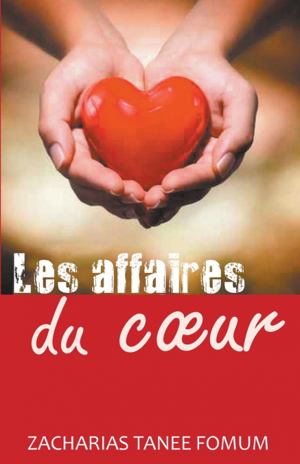 Les Affaires du Cœur
