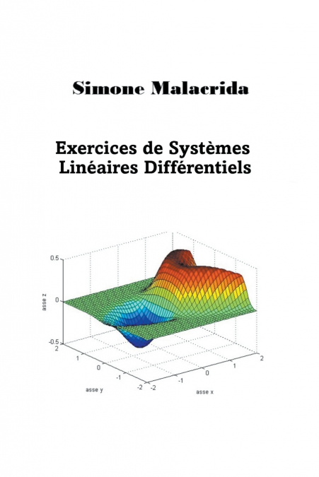 Exercices de Systèmes Linéaires Différentiels