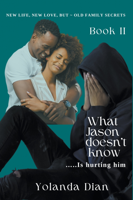 What Jason Doesn’t Know...is Hurting Him