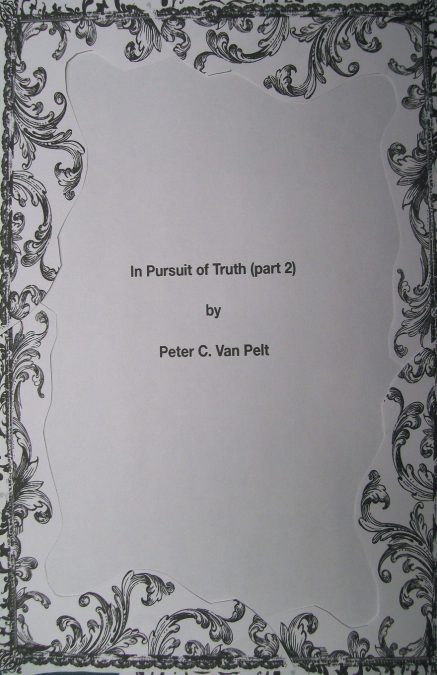 In Pursuit of Truth (part 2)