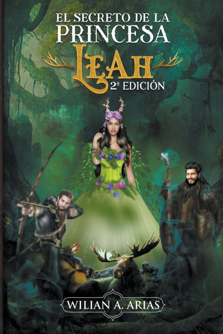 El Secreto de la Princesa Leah. 2° Edición