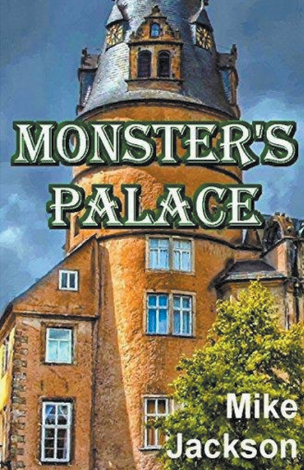 Monster’s Palace