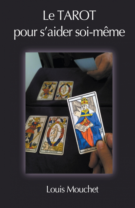 Le Tarot pour s’aider Soi-Même