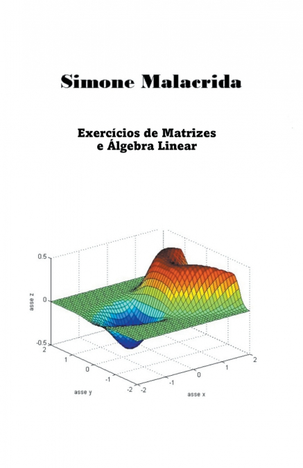 Exercícios de Matrizes e Álgebra Linear