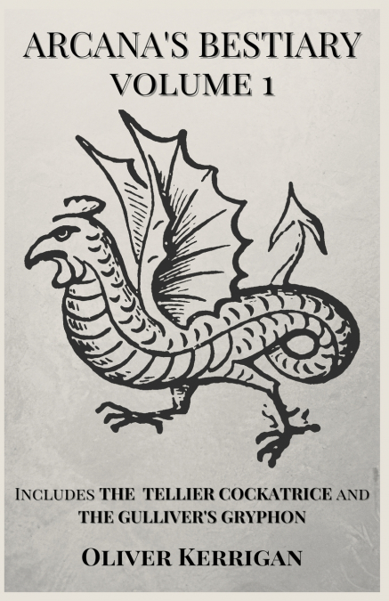 Arcana’s Bestiary Volume 1