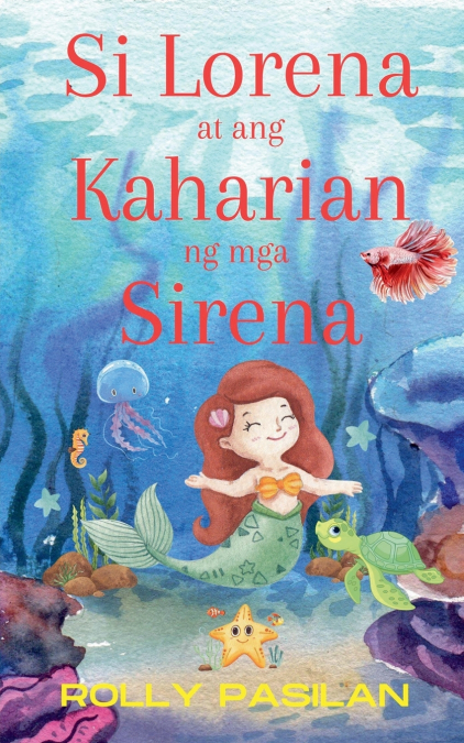 Si Lorena at ang Kaharian ng mga Sirena