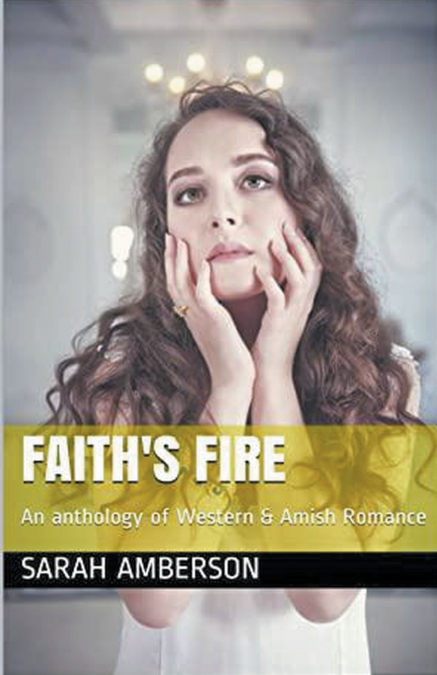 Faith’s Fire