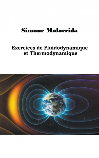 Exercices de Fluidodynamique et Thermodynamique