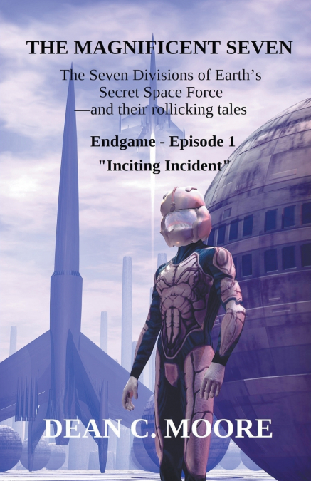 Endgame - Episode 1 - 'Inciting Incident'