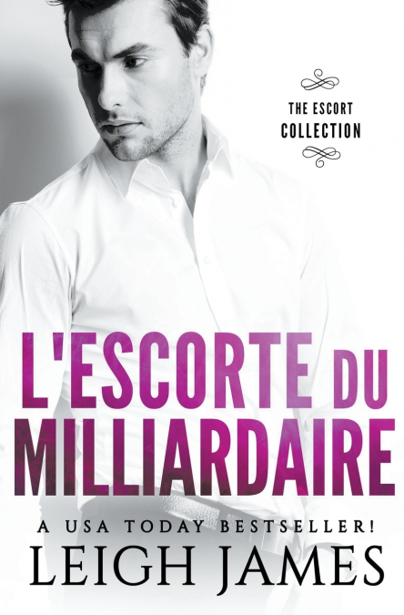 L’escorte du Milliardaire