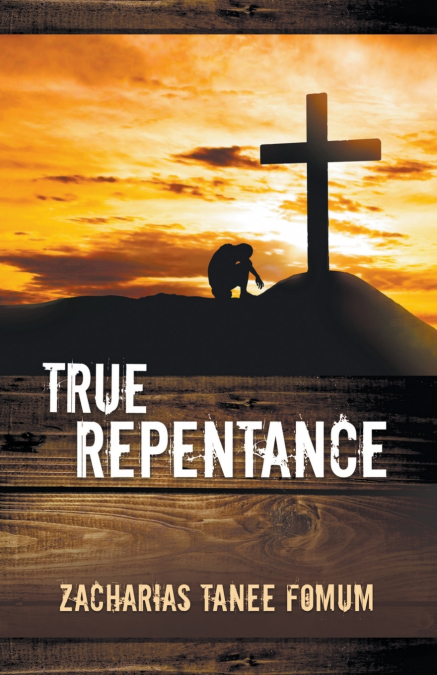 True Repentance