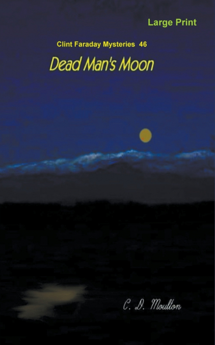 Dead Man’s Moon