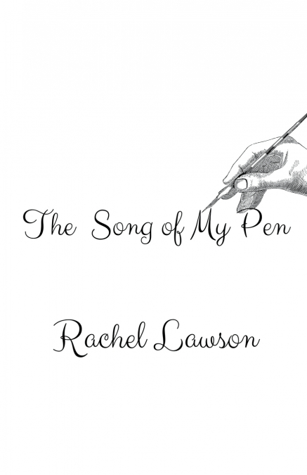 The Song of My Pen