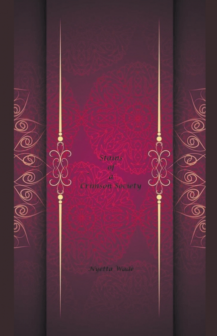Stains of a Crimson Society