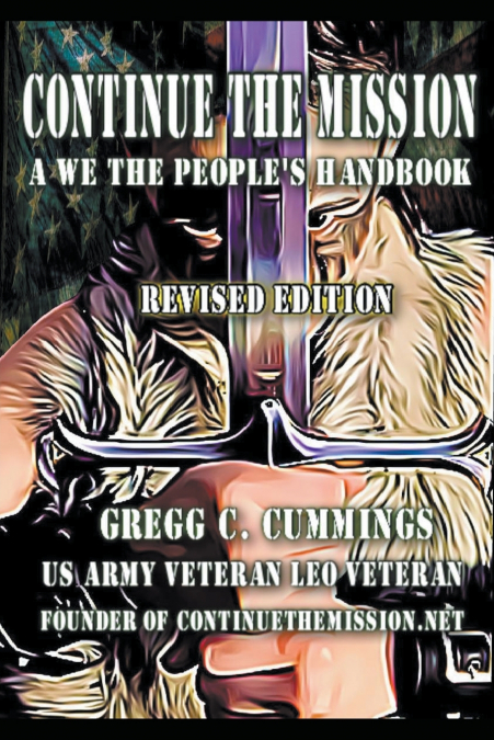 Continue The Mission A We The People’s Handbook REVISED