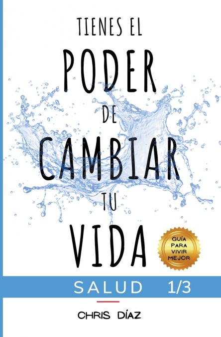 Tienes el Poder de Cambiar tu Vida