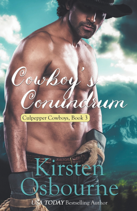 Cowboy’s Cunundrum