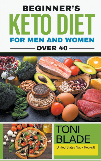 Beginner’s Keto Diet for Men and Women Over 40
