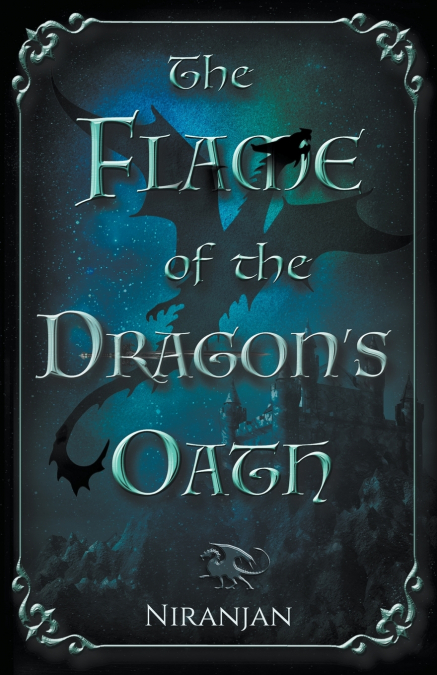 The Flame of the Dragon’s Oath