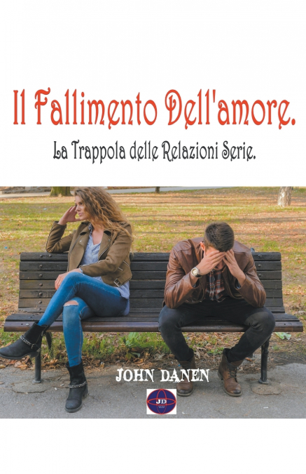 Il Fallimento Dell’amore.