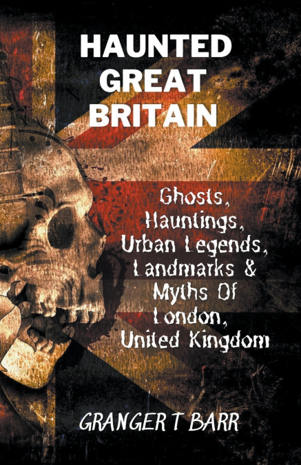 Haunted Great Britain