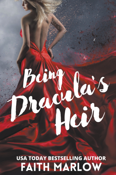 Being Dracula’s Heir  (Being Mrs. Dracula Series Book 3)