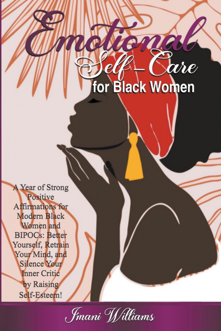 Emotional  Self-Care  for Black Women