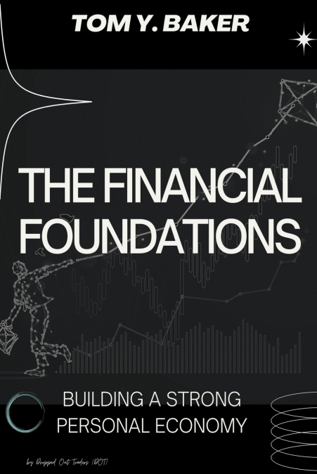 The Financial Foundations