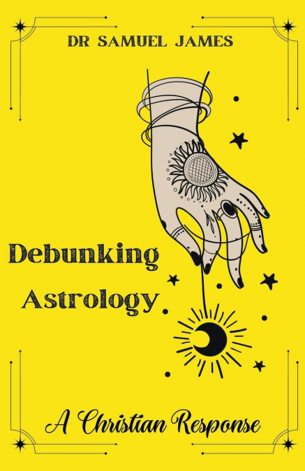 Debunking Astrology