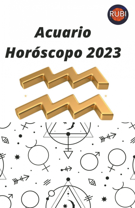 Acuario Horóscopo 2023