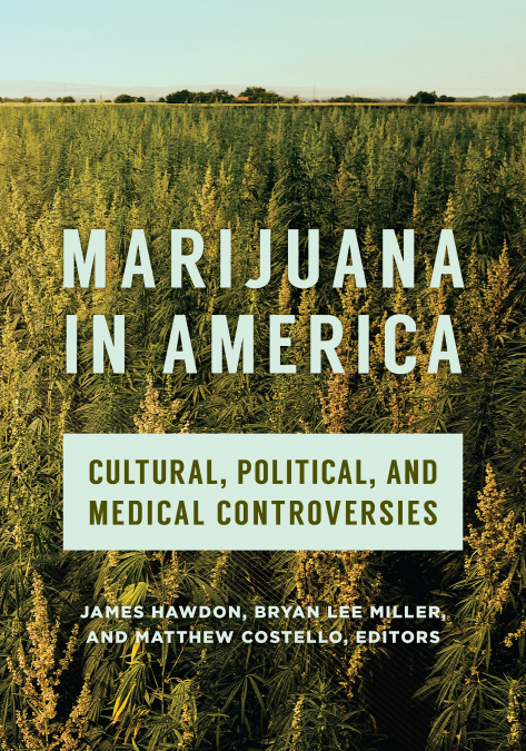 Marijuana in America