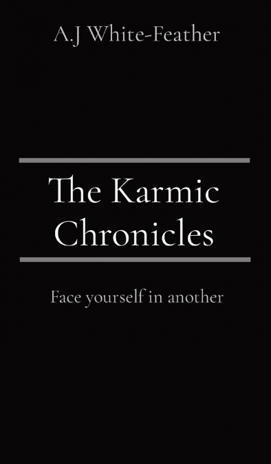 The Karmic Chronicles