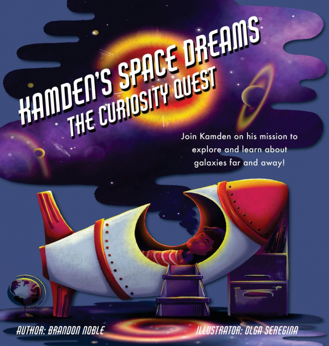 Kamden’s Space Dreams