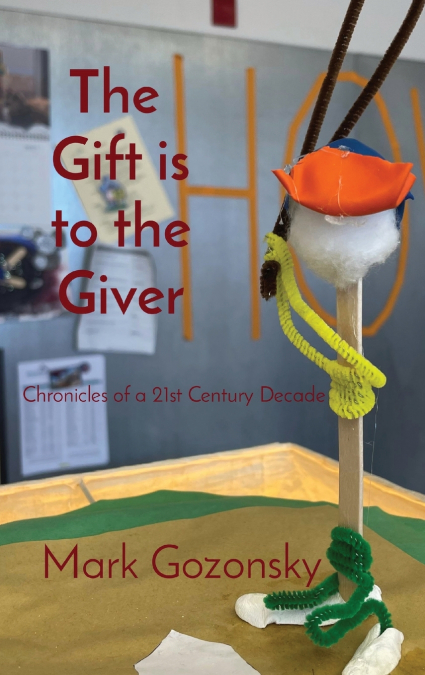 The  Gift is to the Giver