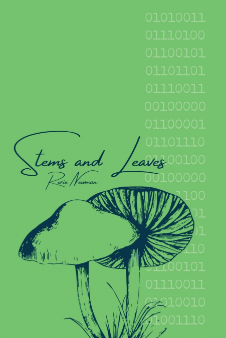 Stems and Leaves