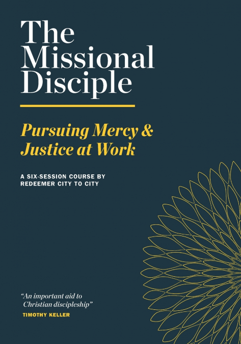 The Missional Disciple