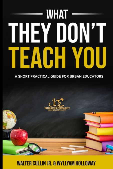 What They Don’t Teach You