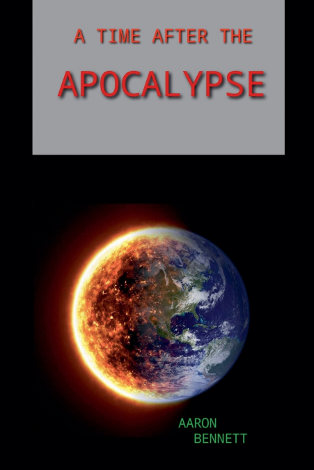 A Time After the Apocalypse