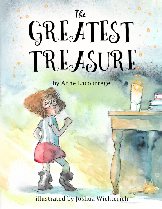 The Greatest Treasure (Mom’s Choice Award Recipient)