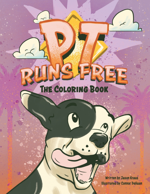PT Runs Free- The Coloring Book!