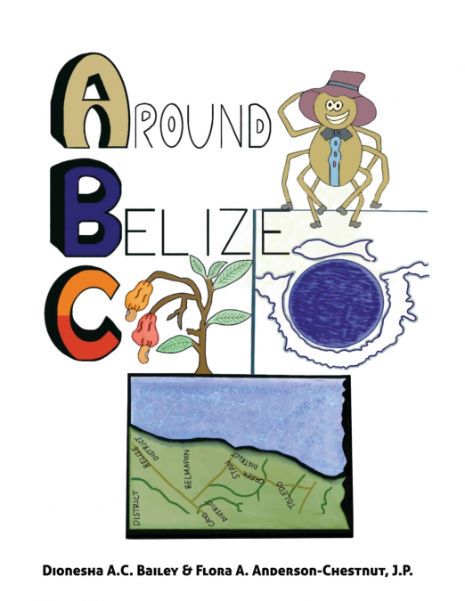 ABC Around Belize