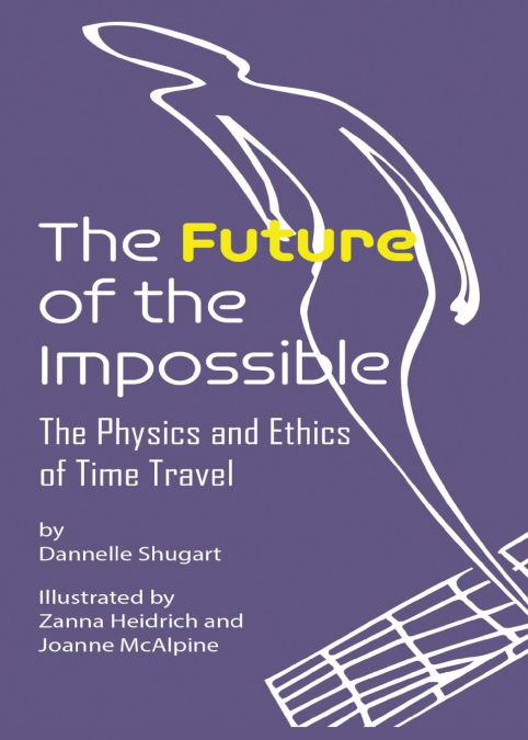 The Future of the Impossible